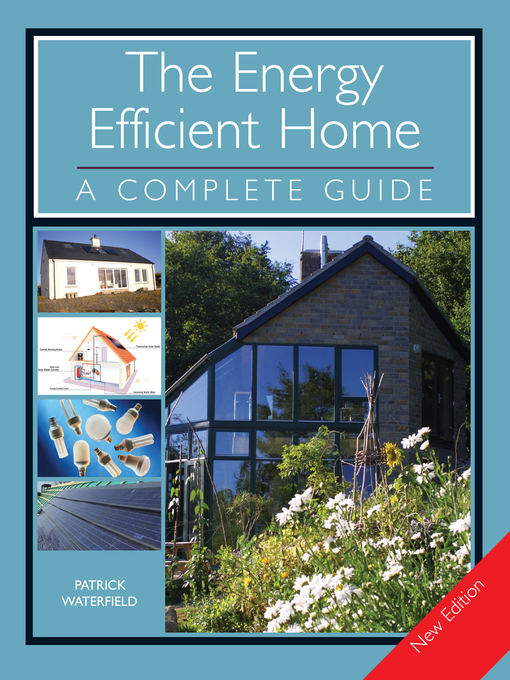 Title details for The ENERGY EFFICIENT HOME by Patrick Waterfield - Available